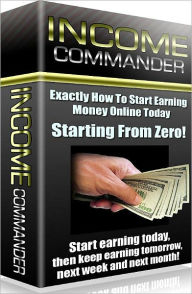 Title: Make Money From Home eBook - Income Commander - How You Can Use Fiverr To Make Money Today..., Author: Study Guide