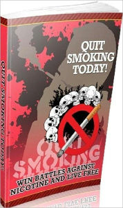Title: Consumer Guides eBook - Quit Smoking Today - You Can Have Better Success In Breaking, Author: Self Improvement