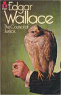 The Council of Justice: A Pulp, Fiction and Literature Classic By Edgar Wallace! AAA+++