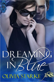 Title: Dreaming in Blue, Author: Olivia Starke