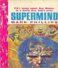Title: Supermind: A Science Fiction, Post-1930 Classic By Gordon Randall Garrett! AAA+++, Author: Gordon Randall Garrett