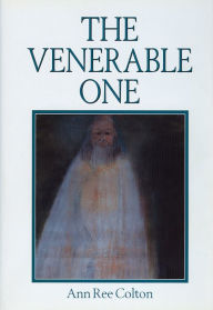Title: The Venerable One, Author: Ann Ree Colton