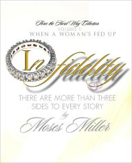 Title: Infidelity, Author: Moses Miller