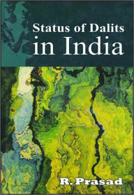 Title: Status of Dalit in India, Author: R. Prasad