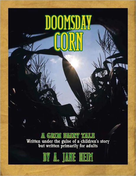 Doomsday Corn