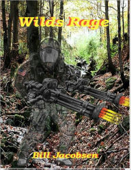 Title: Wilds Rage, Author: Bill Jacobsen