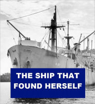 Title: The Ship That Found Herself, Author: Rudyard Kipling