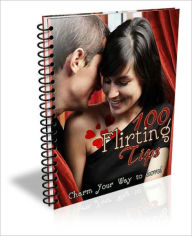 Title: Attractive To The Opposite Sex - 100 Flirting Tips - Charm Your Way To Love!, Author: irwing