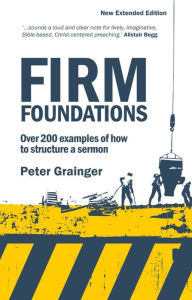 Title: Firm Foundations, Author: Peter Grainger