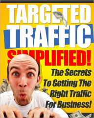 Title: Targeted Traffic Simplified, Author: Anonymous