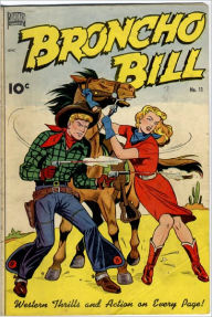 Title: Broncho Bill Number 11 Western Comic Book, Author: Lou Diamond