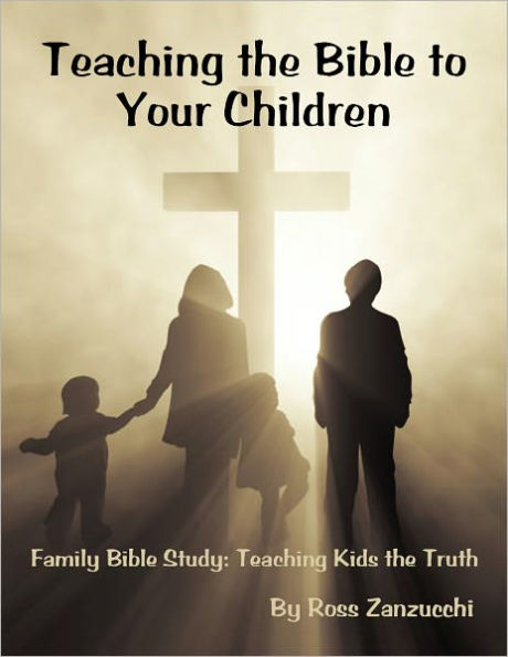 Teaching the Bible to your Children