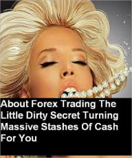 Title: About Forex Trading, Author: Forex Trade Advisor