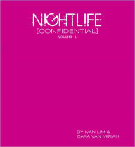 Title: Nightlife [Confidential] Volume 1, Author: Ivan Lim