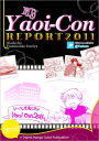 My Yaoi-Con 2011 Report (Manga)