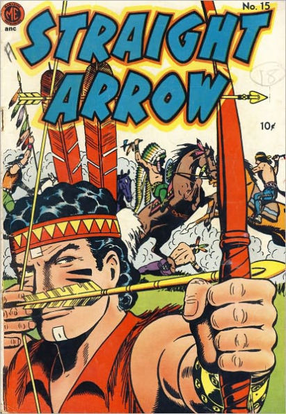 Straight Arrow Number 15 Western Comic Book
