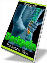 Title: Pain Management eBook about Dealing With Back Pain - a Forgotten Art for Pack Pain, Author: Healthy Tips