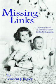 Title: Missing Links, Author: Vincent J. Begley