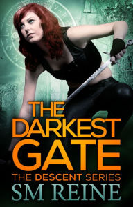 Title: The Darkest Gate, Author: SM Reine