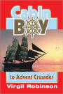 Cabin Boy to Advent Crusader