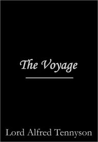 Title: The Voyage, Author: Alfred Lord Tennyson