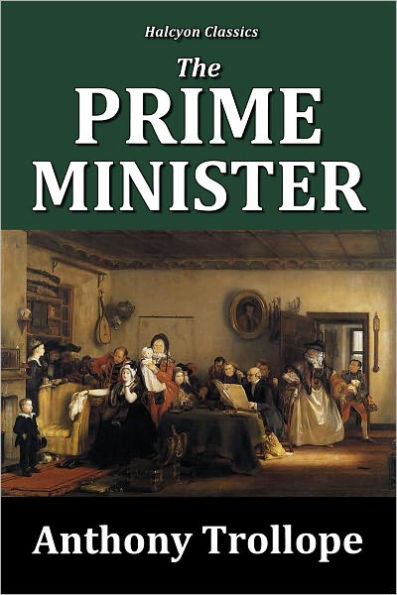 The Prime Minister by Anthony Trollope [Palliser Series #5]