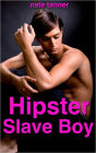 Hipster Slave Boy