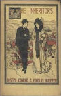 The Inheritors: An Extravagant Story! A Science Fiction Classic By Joseph Conrad! AAA+++