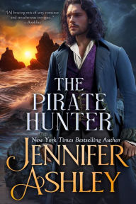 Title: Regency Pirates: The Pirate Hunter, Author: Jennifer Ashley