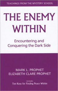 Title: The Enemy Within, Author: Mark L. Prophet