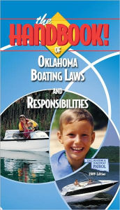 Title: The Handbook of Oklahoma Boating Laws and Responsibilities, Author: Kalkomey