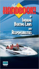 The Handbook of Indiana Boating Laws and Responsibilities