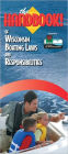The Handbook of Wisconsin Boating Laws and Responsibilities