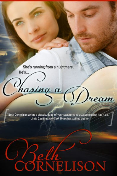 Chasing a Dream (Contemporary Romantic Suspense)
