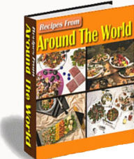 Title: Recipes From Around The World, Author: Mike Morley