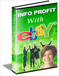 Title: Info Profit With Ebay, Author: Mike Morley