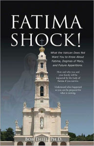 Title: Fatima Shock!, Author: Bob Thiel