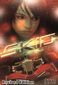 Title: Skid: A Young Adult Racing Novel, Author: Doug Solter
