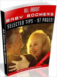 Title: All About Baby Boomers, Author: Laiftllc.com