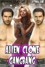 Alien Clone Gangbang