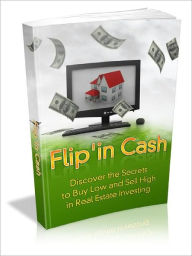 Title: Flip'in Cash, Author: Alan Smith