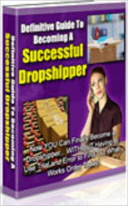 Title: Guide To Becoming A Successful Dropshipper, Author: Mike Morley