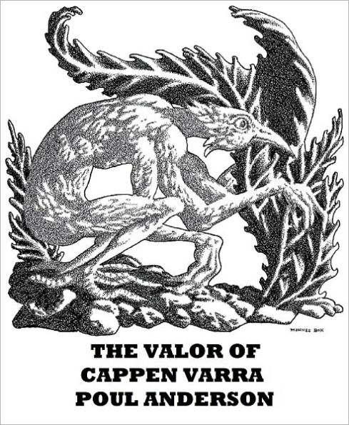 The Valor of Cappen Varra