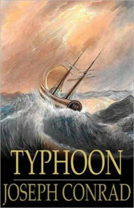 Title: Typhoon: A Nautical, Fiction and Literature Classic By Joseph Conrad! AAA+++, Author: Joseph Conrad