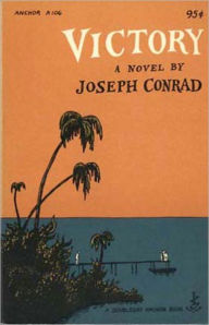 Title: Victory: A Fiction and Literature, Romance Classic By Joseph Conrad! AAA+++, Author: Joseph Conrad