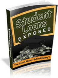Title: Student Loans Exposed, Author: Mike Morley