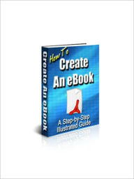 Title: How To Create An eBook, Author: Jeff Miller
