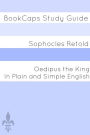 Oedipus the King In Plain and Simple English