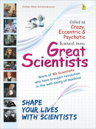 Title: Great Scientists, Author: Kommmajosyula Krishna Murty