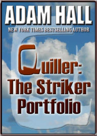 Title: Quiller: The Striker Portfolio, Author: Adam Hall